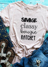 Savage, Classy, Bougie, Ratchet